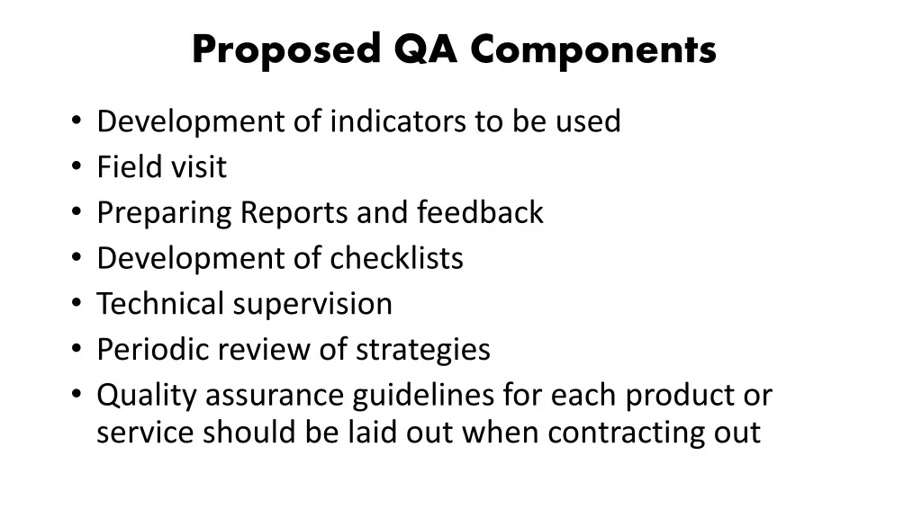 proposed qa components