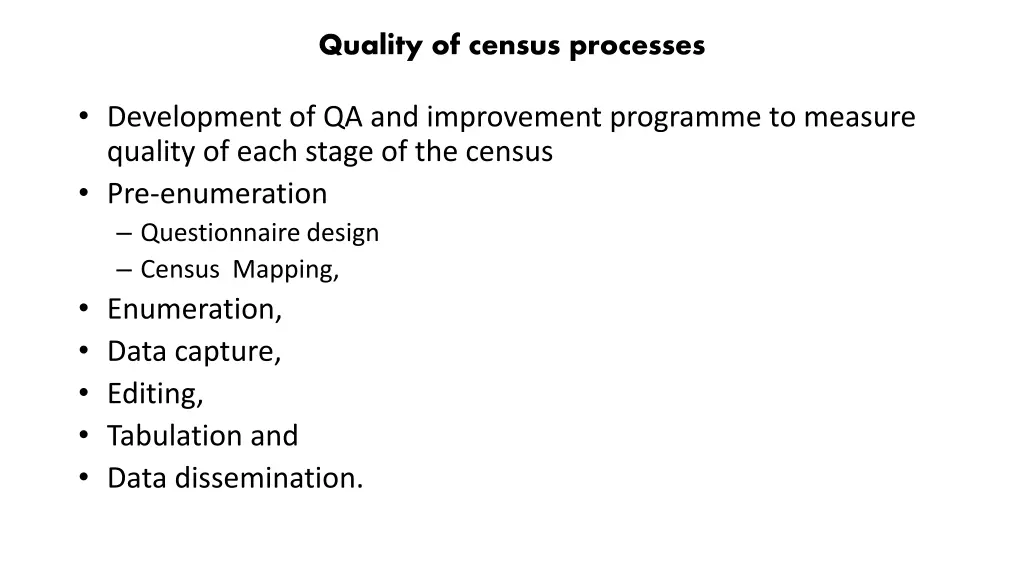 quality of census processes