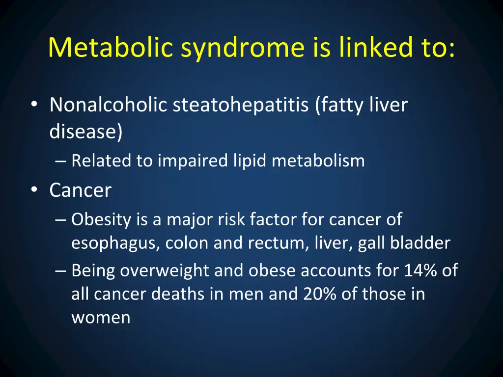 metabolic syndrome is linked to 1
