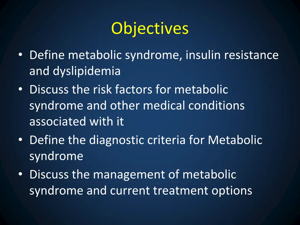 objectives