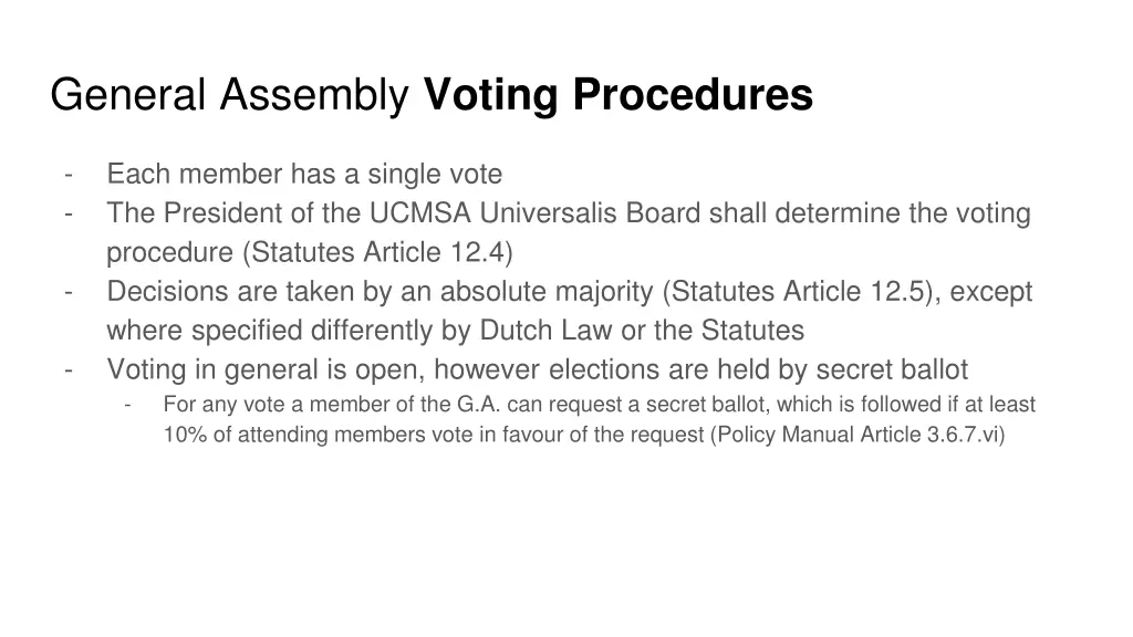 general assembly voting procedures