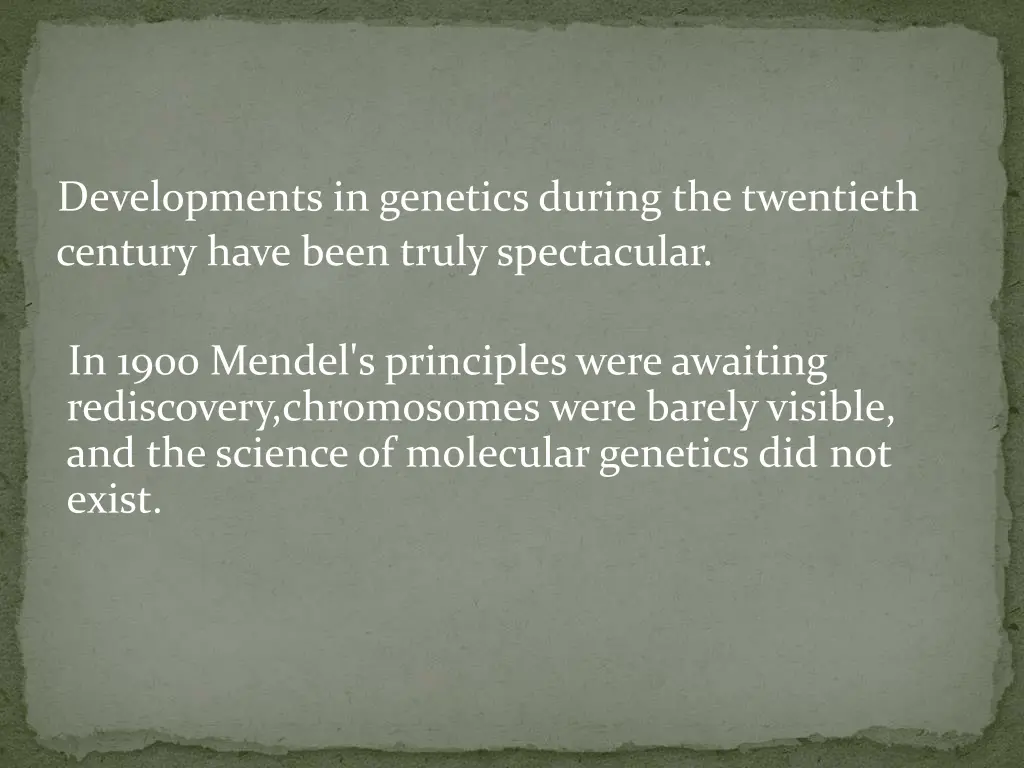 developments in genetics during the twentieth