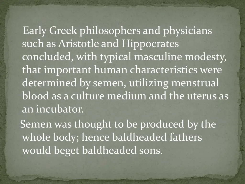 early greek philosophers and physicians such