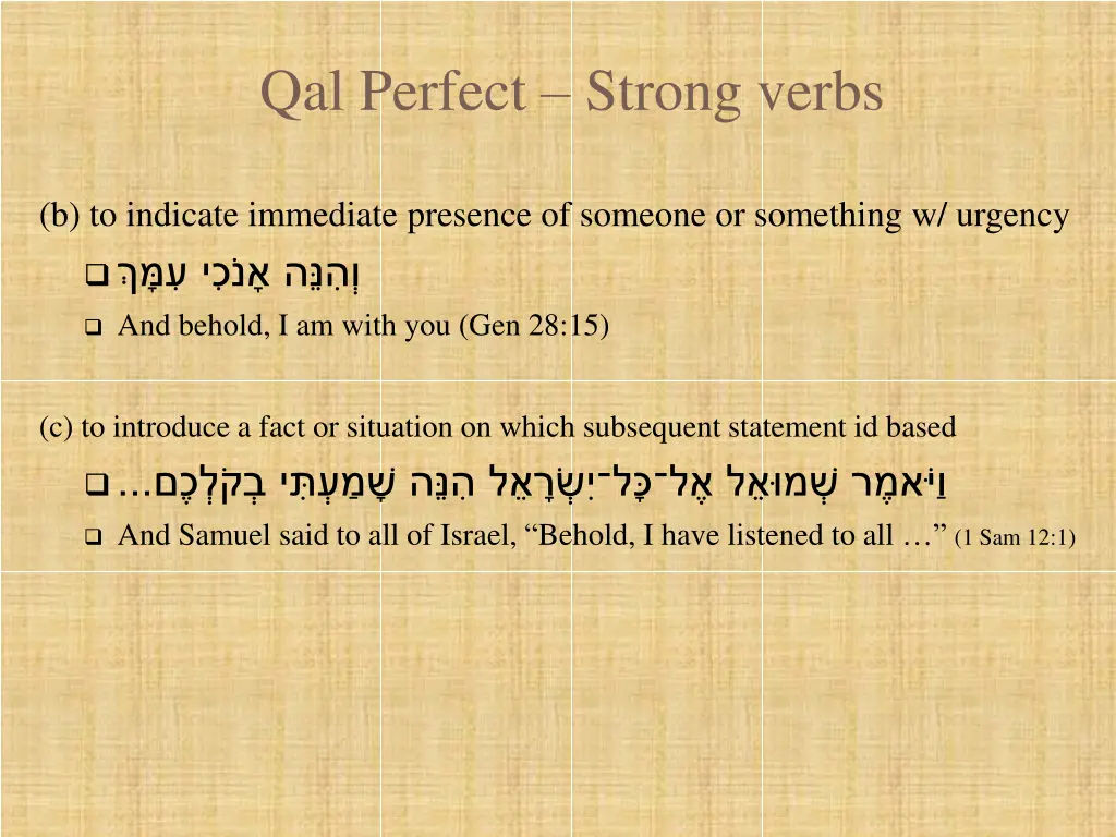 qal perfect strong verbs 12