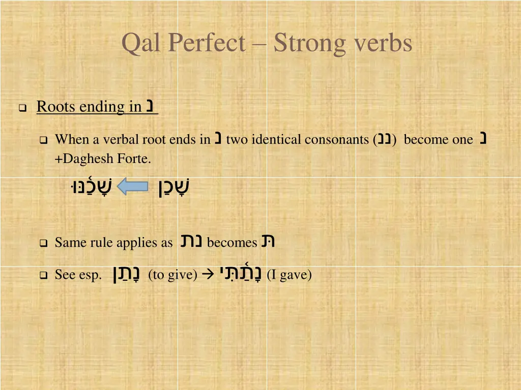 qal perfect strong verbs 6