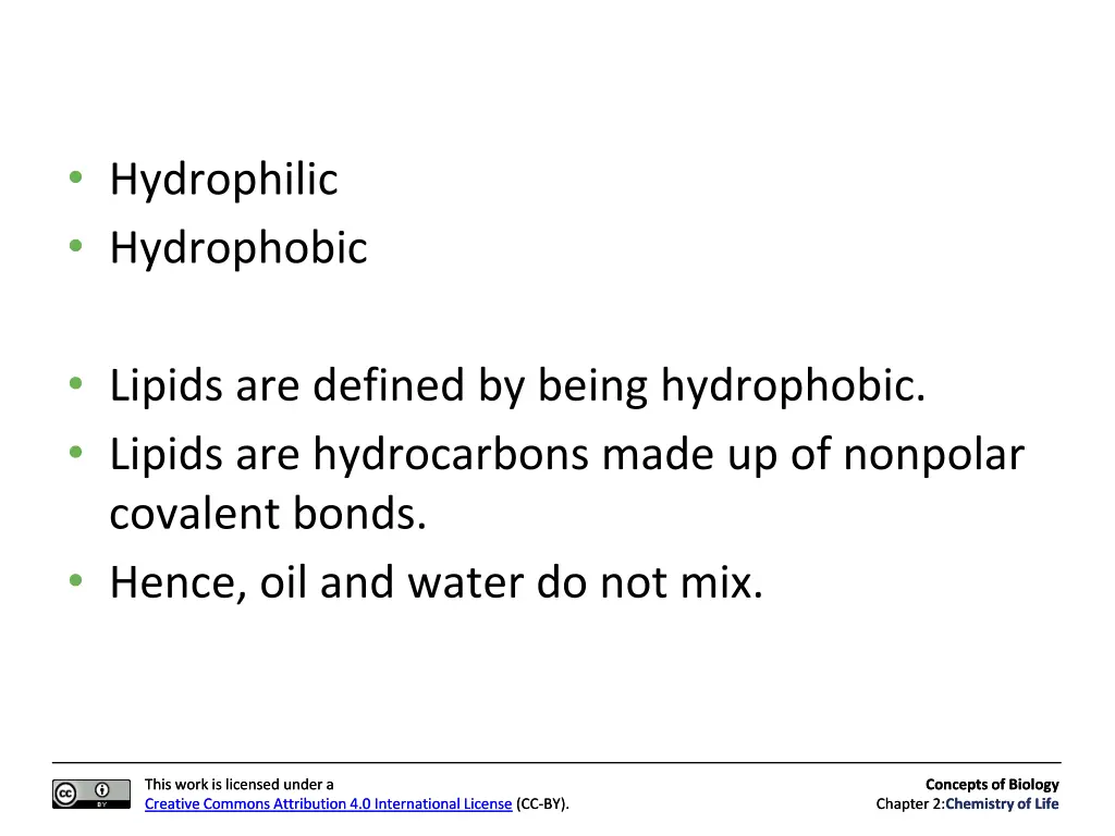 hydrophilic hydrophobic