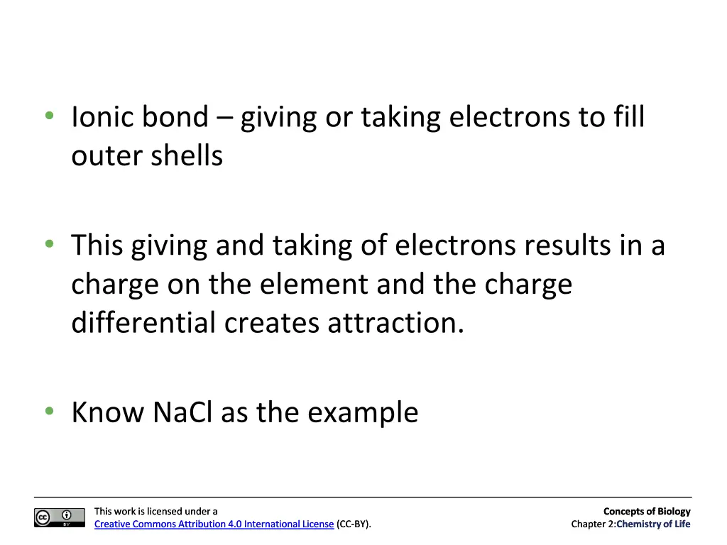 ionic bond giving or taking electrons to fill