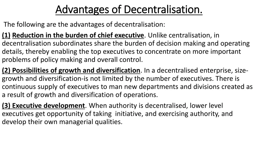 advantages of decentralisation advantages
