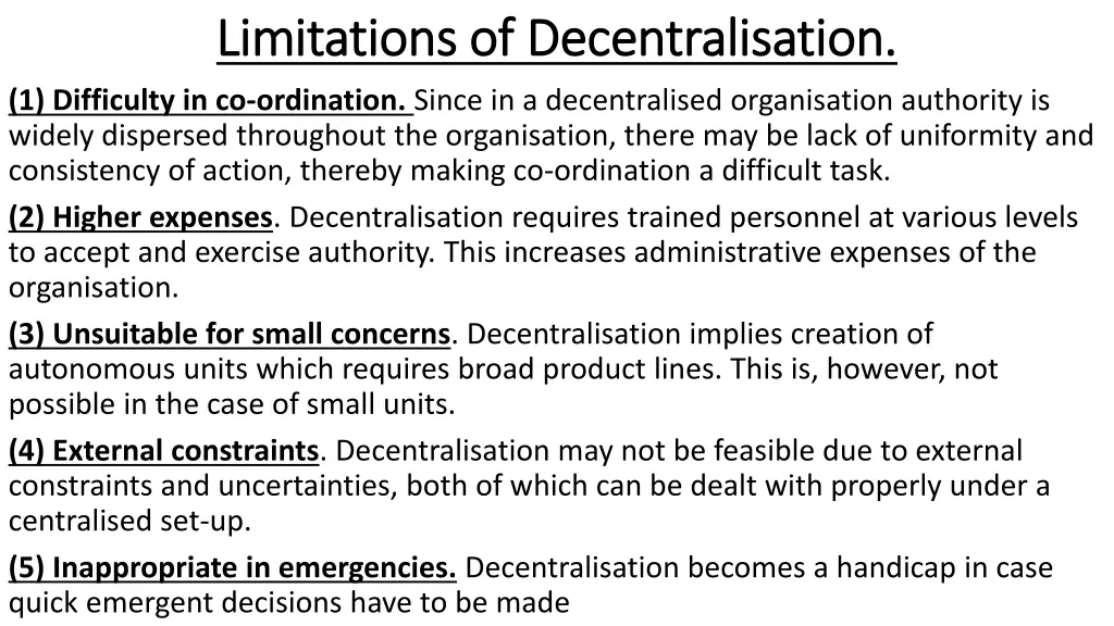limitations of decentralisation limitations
