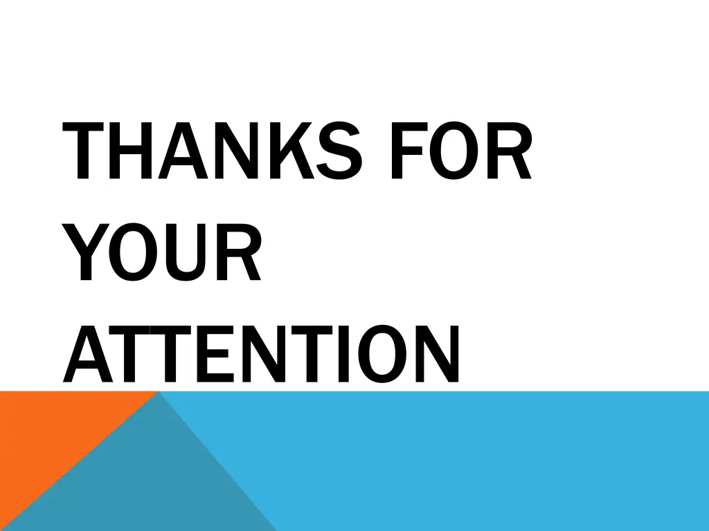 thanks for your attention