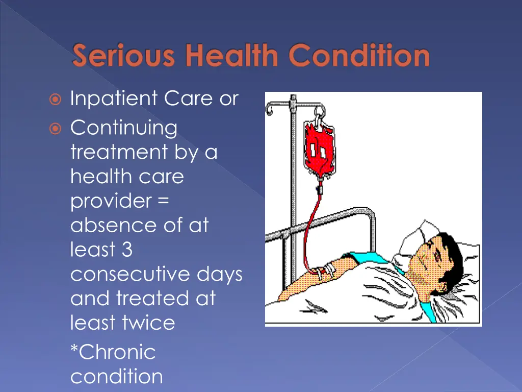 serious health condition