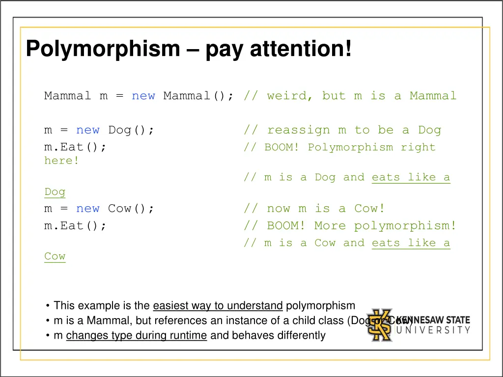 polymorphism pay attention