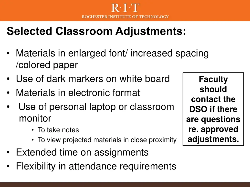selected classroom adjustments