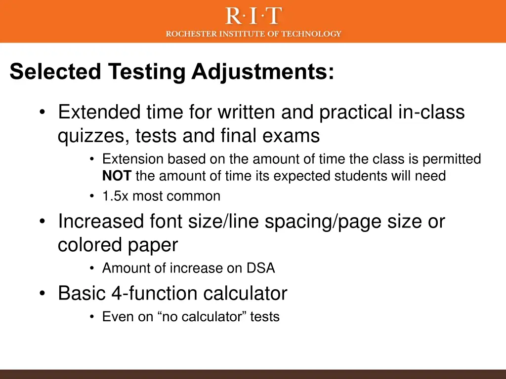 selected testing adjustments
