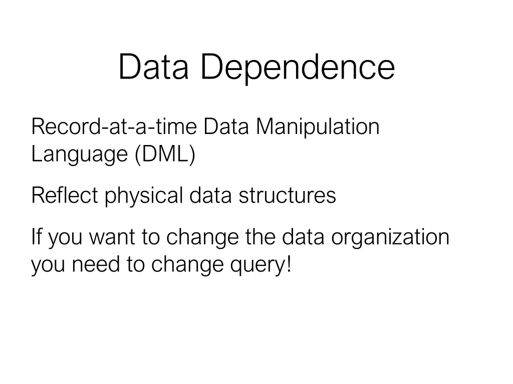 data dependence