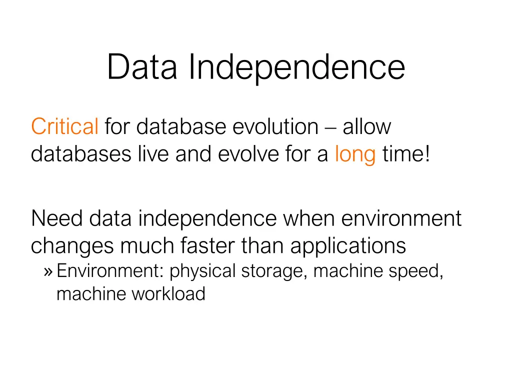 data independence 1