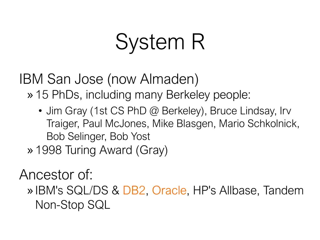 system r