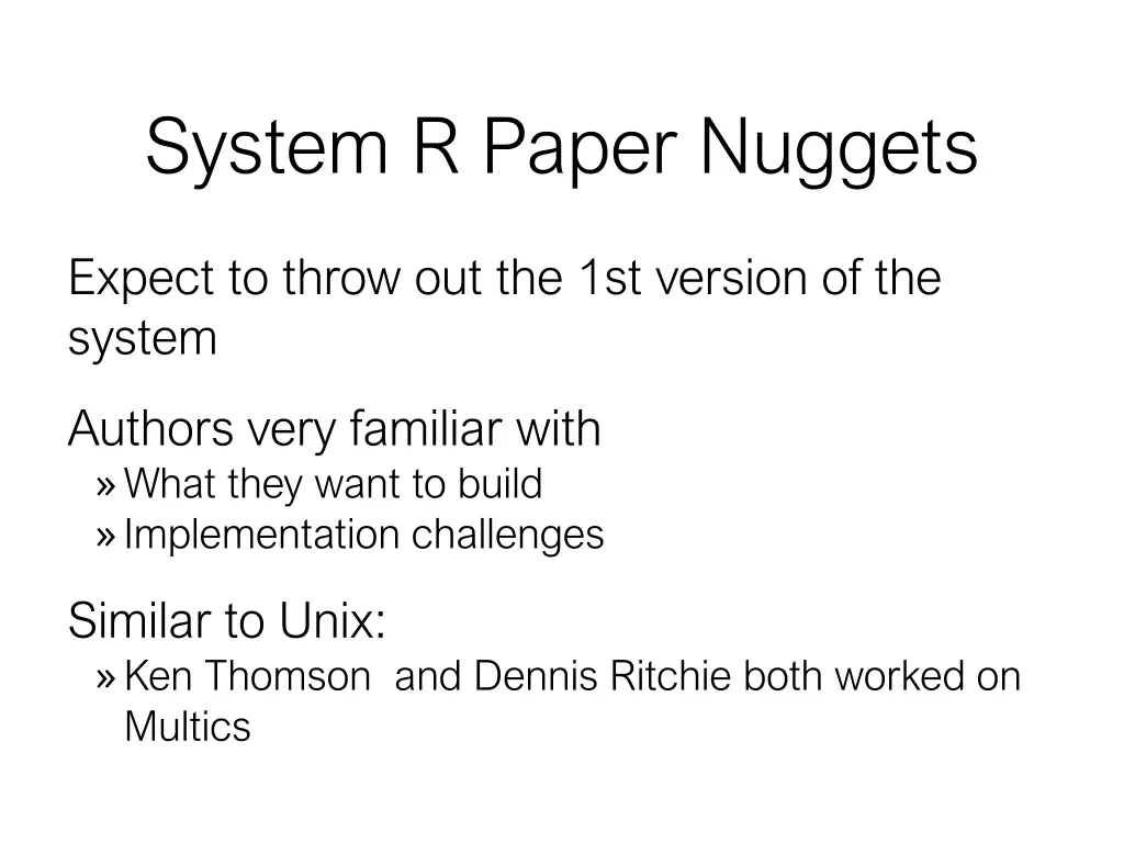 system r paper nuggets