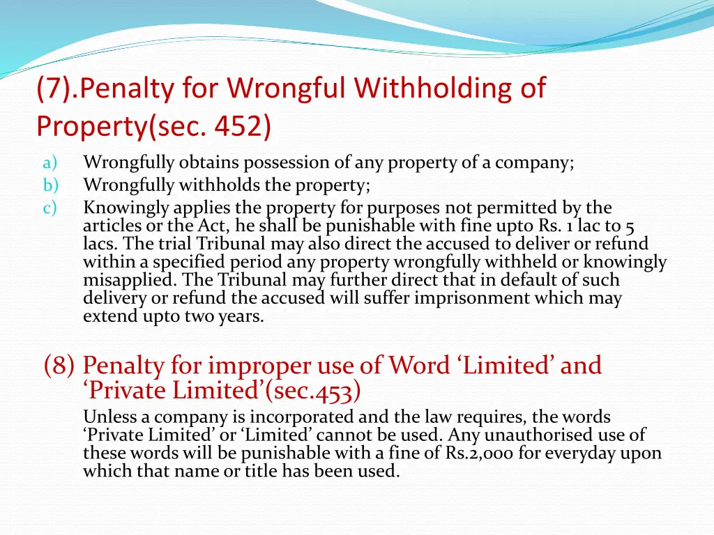 7 penalty for wrongful withholding of property