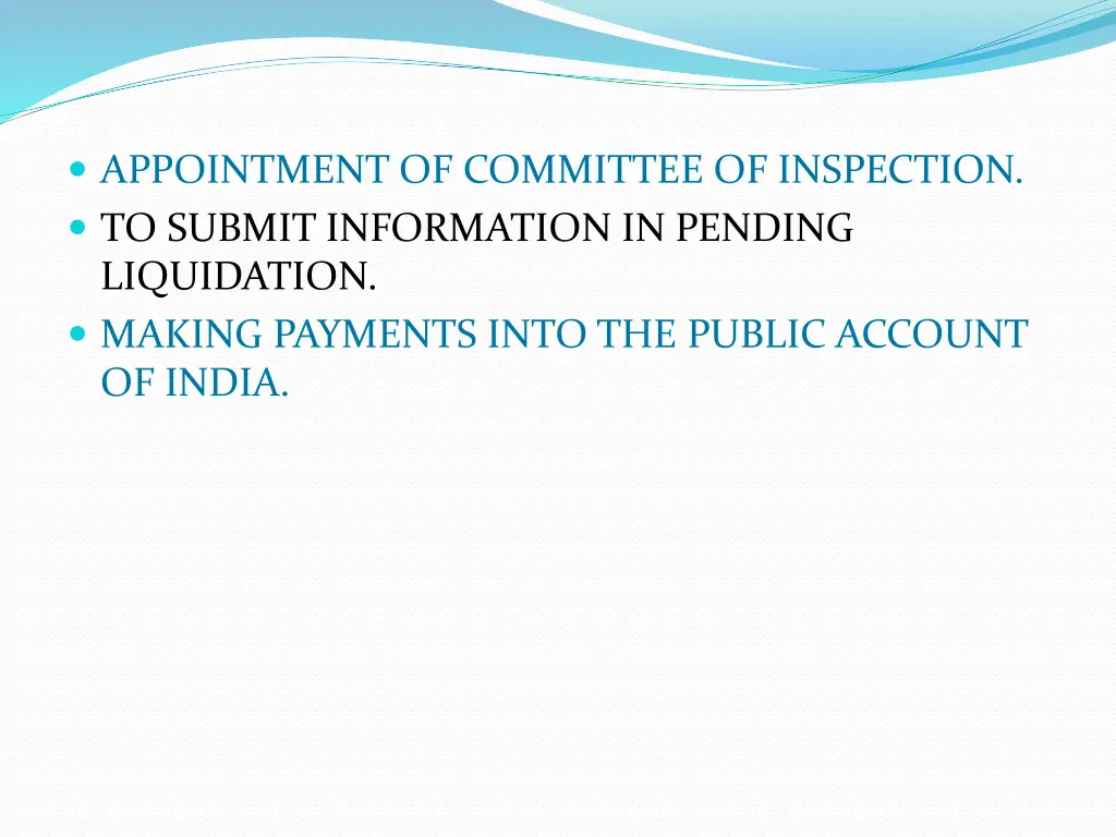 appointment of committee of inspection to submit