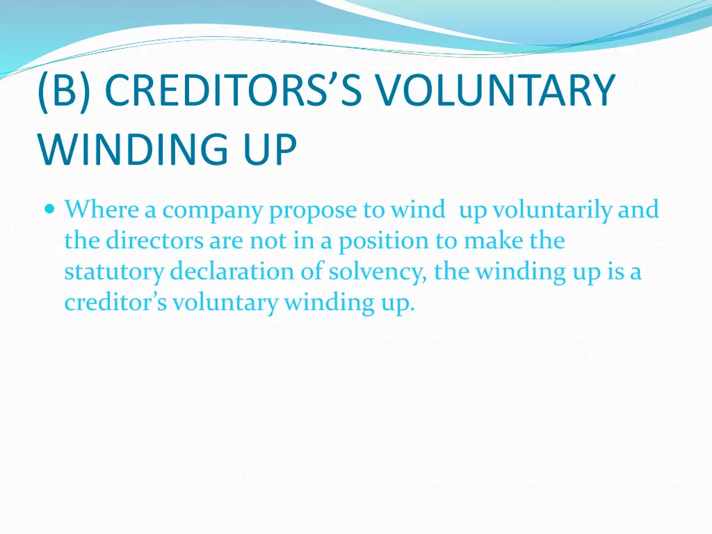b creditors s voluntary winding up