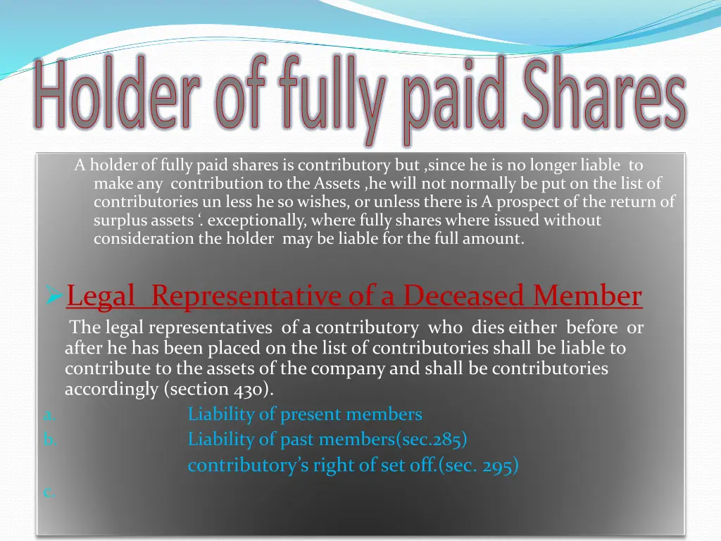 holder of fully paid shares