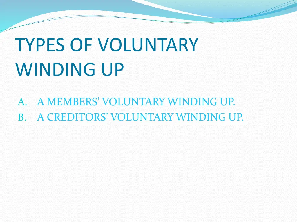 types of voluntary winding up
