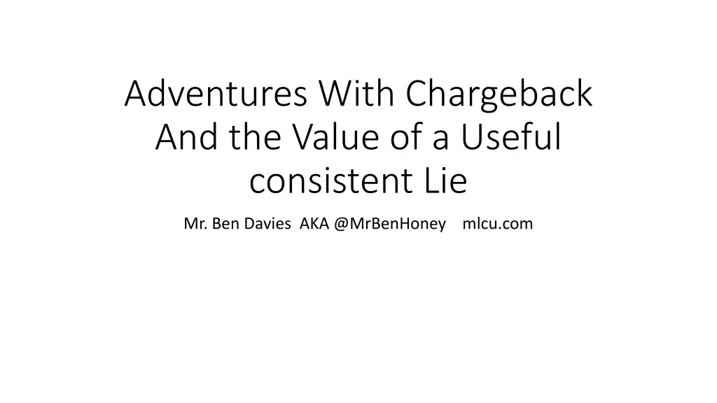 adventures with chargeback and the value