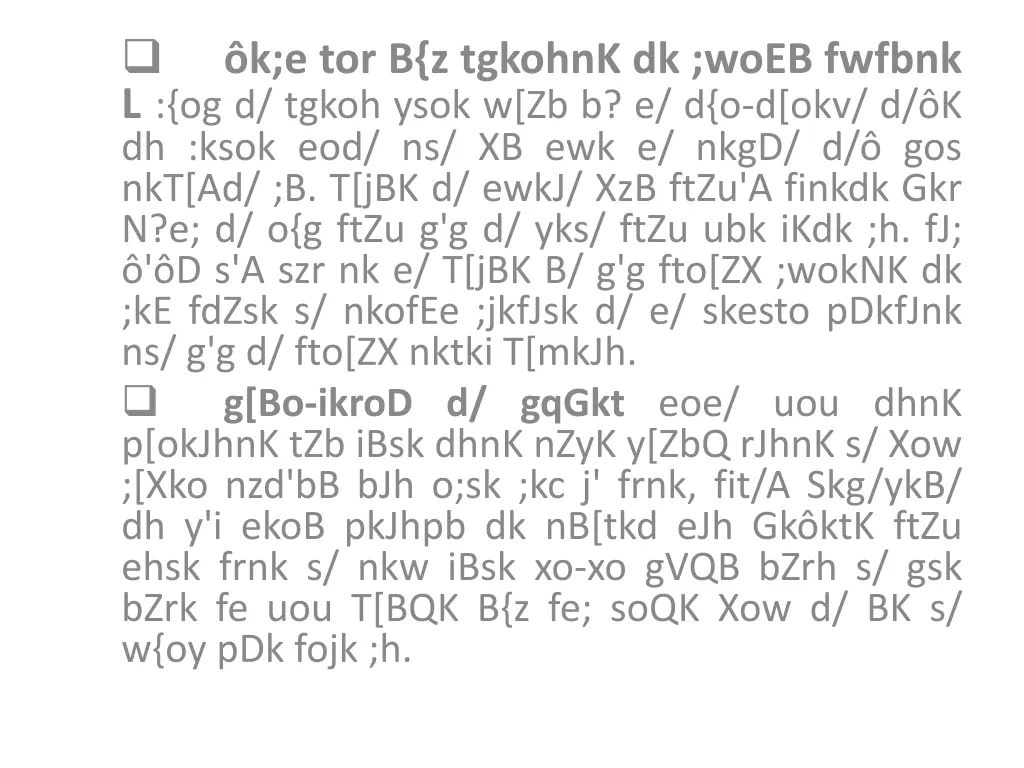 l og d tgkoh ysok w zb b e d o d okv d k dh ksok