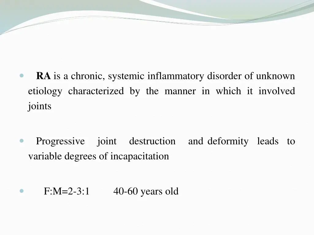 ra is a chronic systemic inflammatory disorder