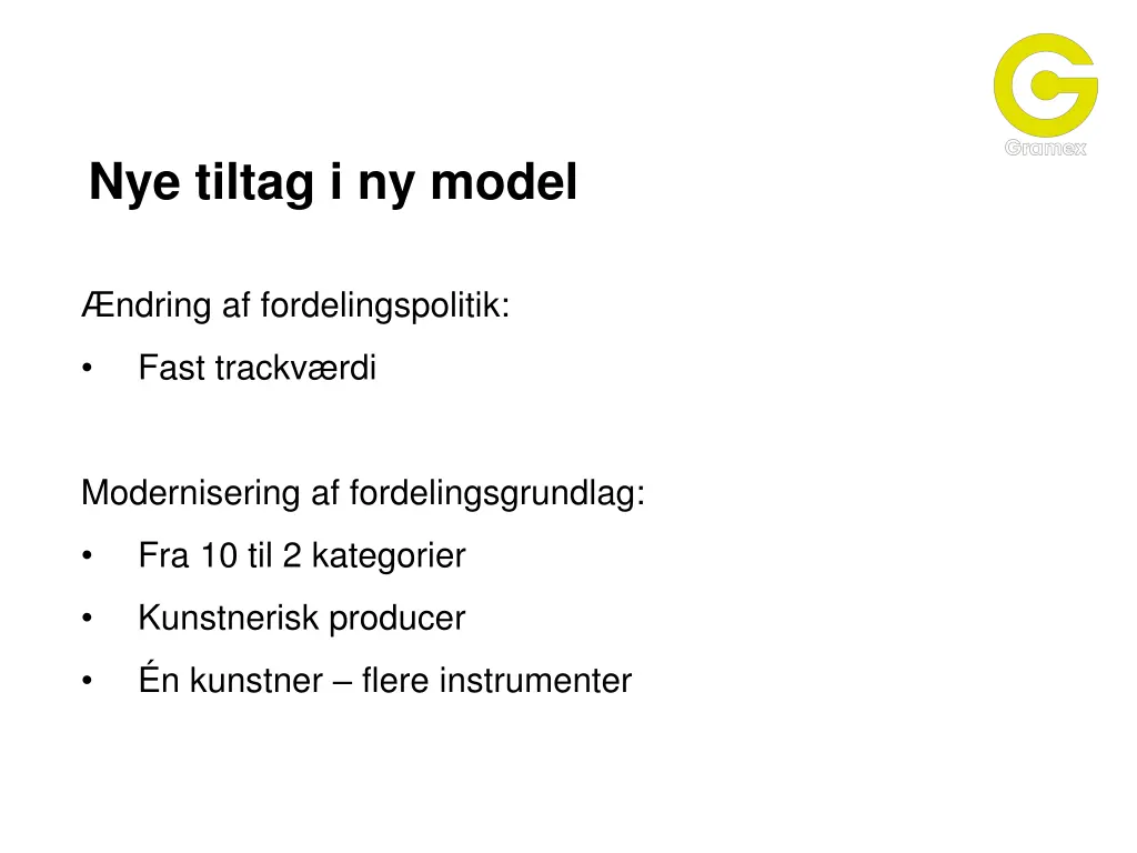 nye tiltag i ny model