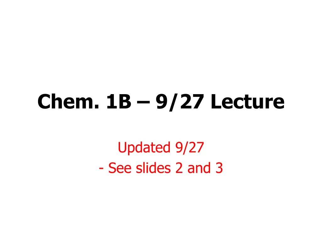 chem 1b 9 27 lecture