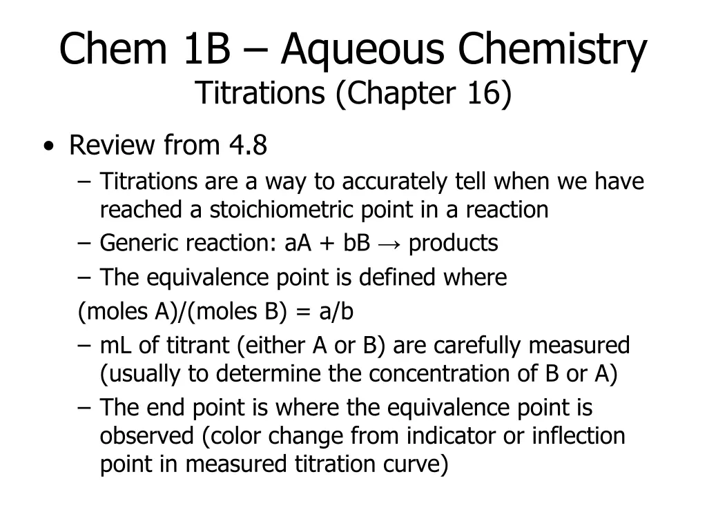 chem 1b aqueous chemistry titrations chapter 16