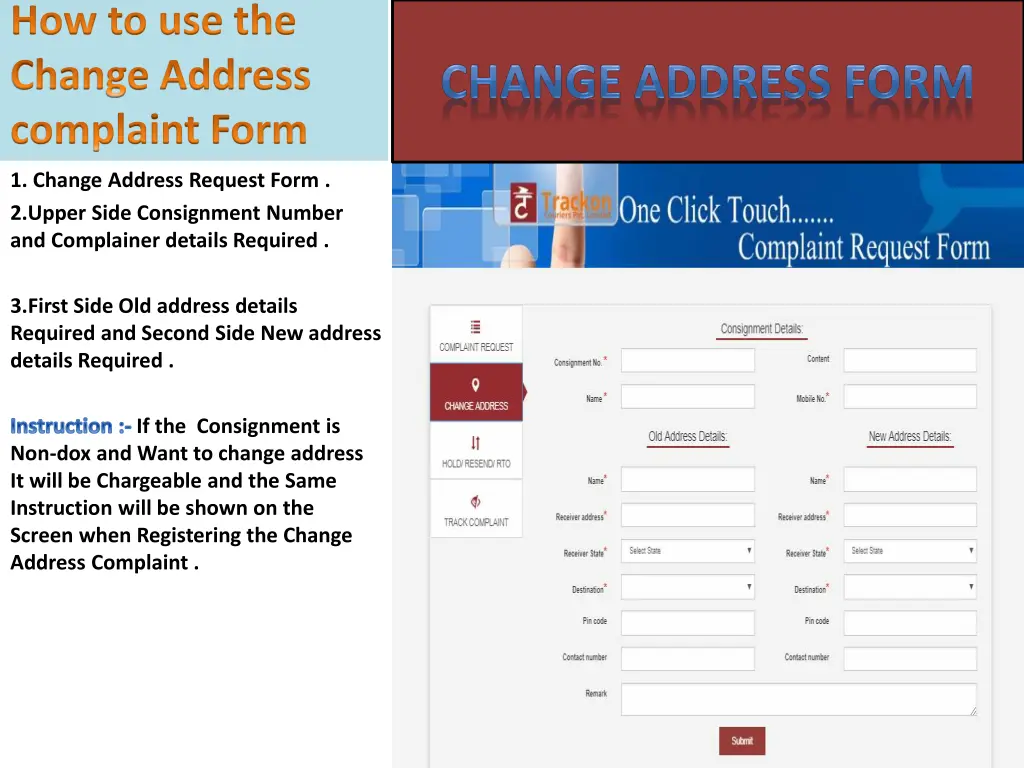 how to use the change address complaint form