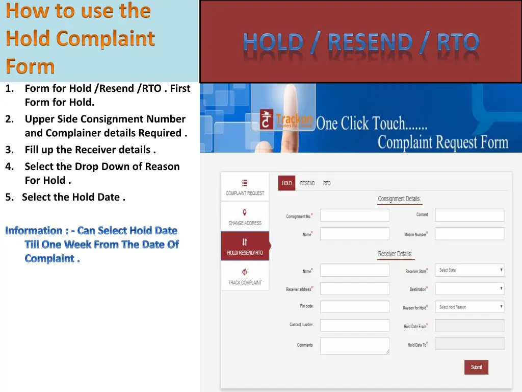 how to use the hold complaint form 1 form