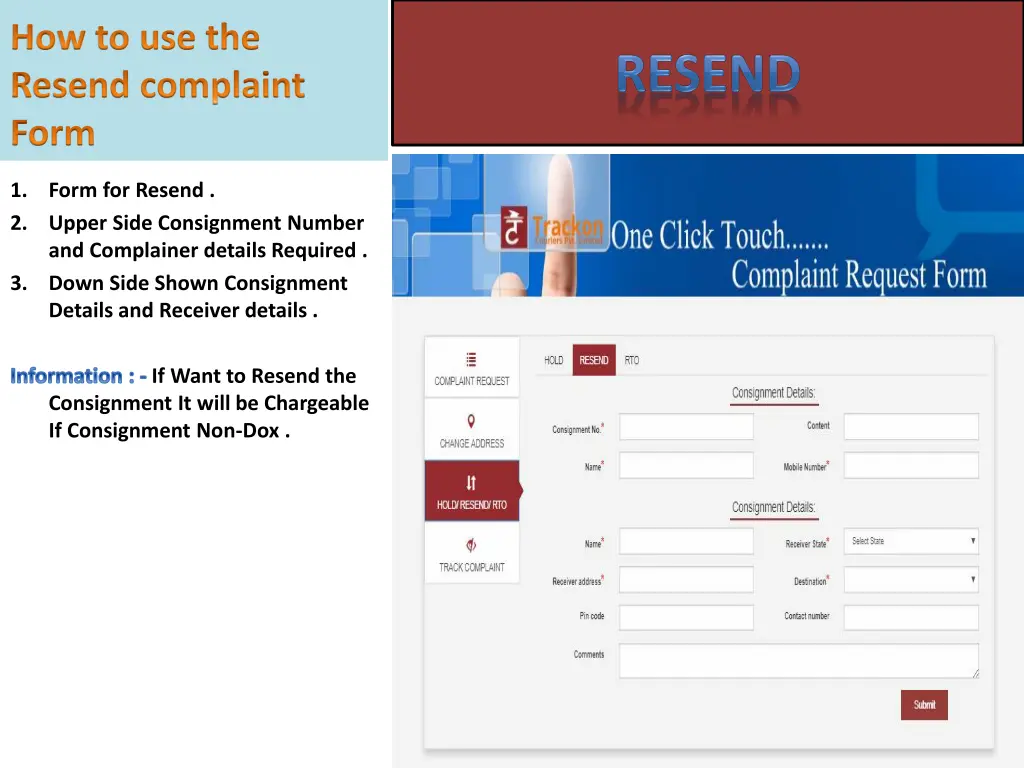 how to use the resend complaint form