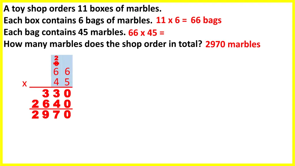 a toy shop orders 11 boxes of marbles each