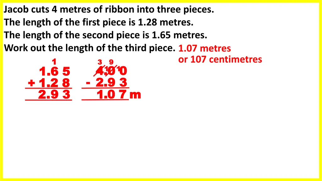 jacob cuts 4 metres of ribbon into three pieces