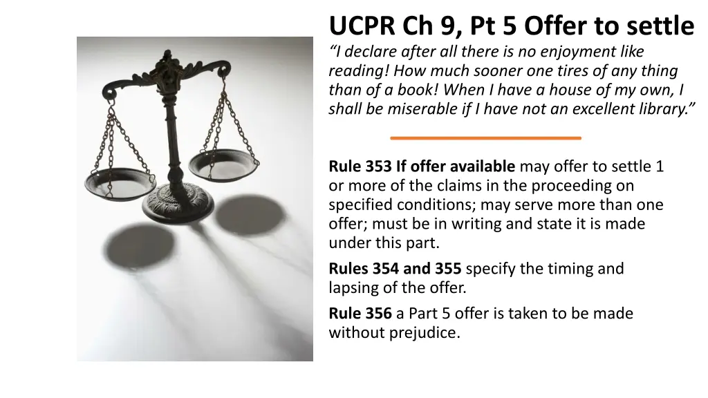 ucpr ch 9 pt 5 offer to settle i declare after
