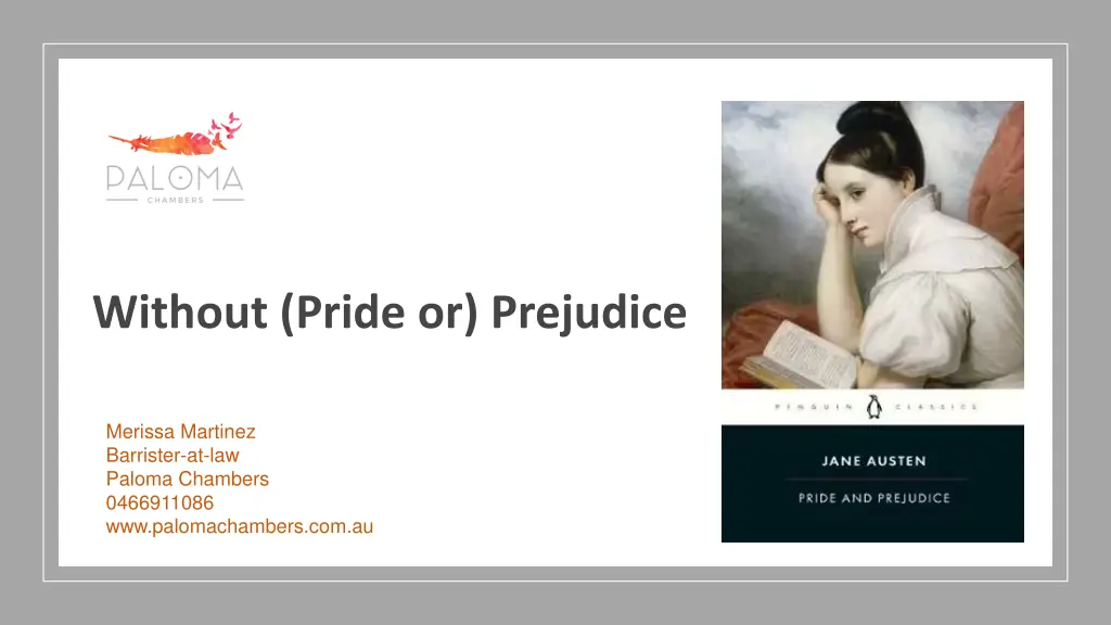 without pride or prejudice