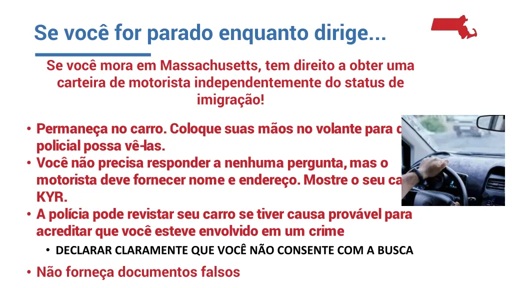 se voc for parado enquanto dirige