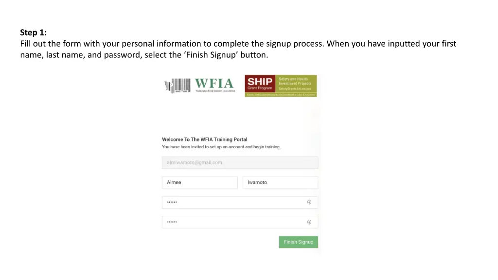 step 1 fill out the form with your personal