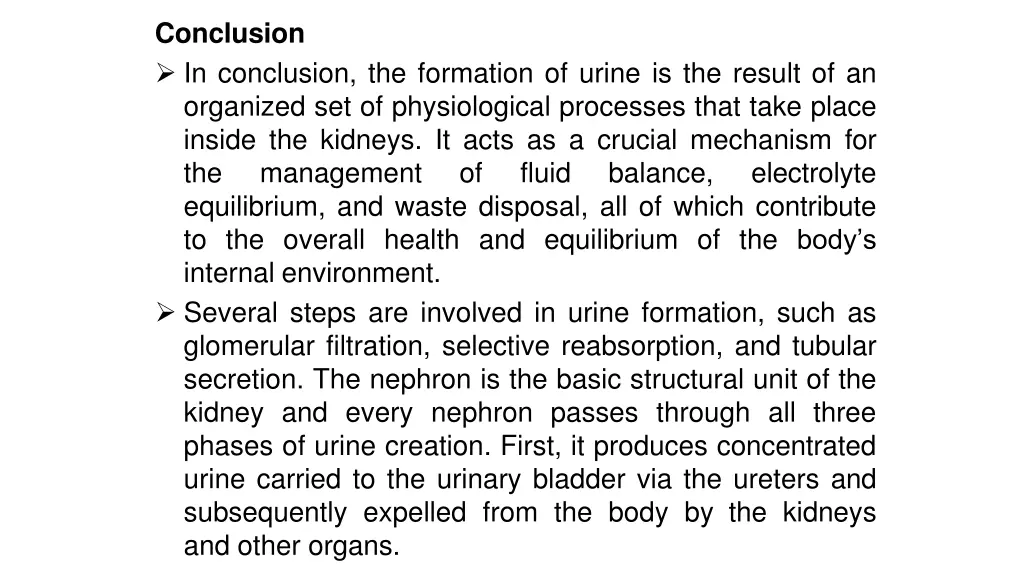 conclusion in conclusion the formation of urine