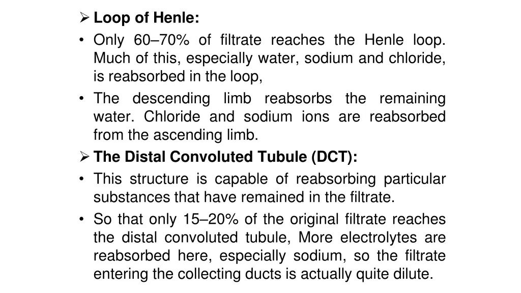 loop of henle only 60 70 of filtrate reaches