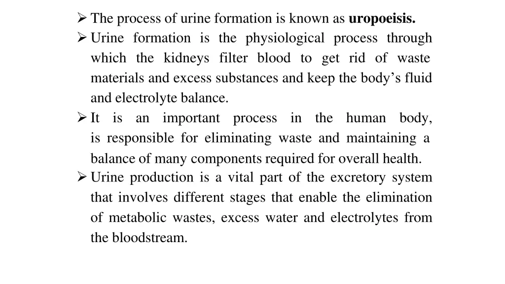 the process of urine formation is known