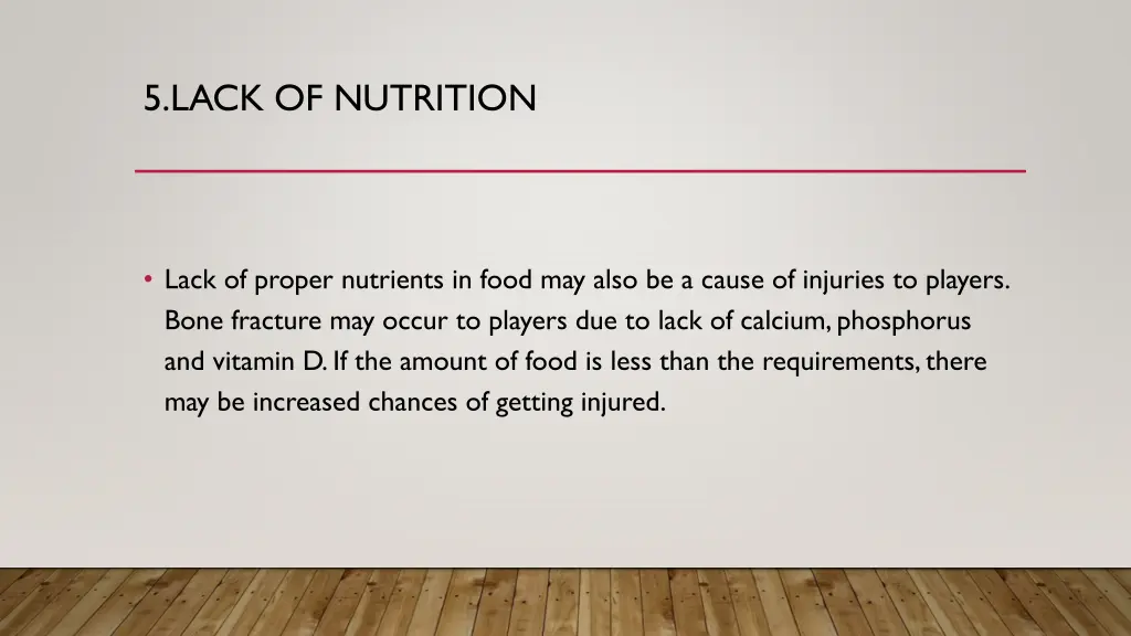 5 lack of nutrition