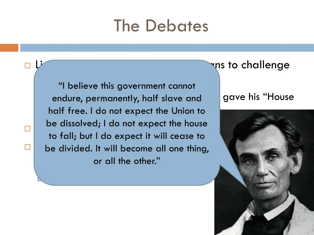 the debates