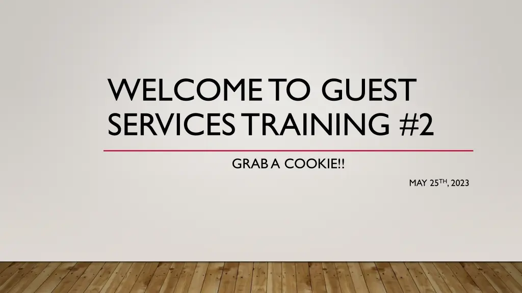 welcome to guest services training 2