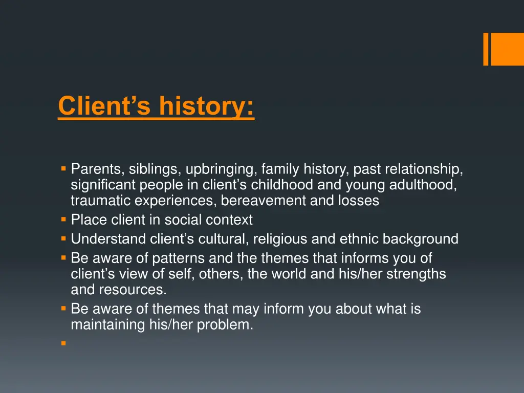 client s history