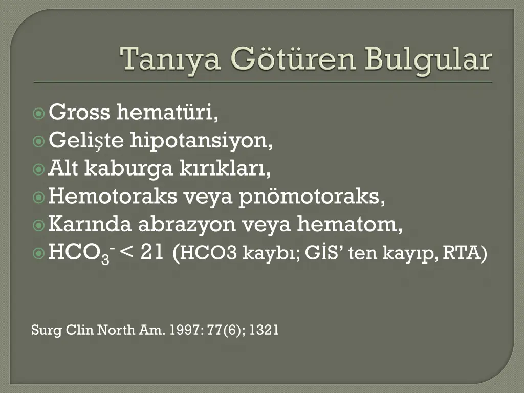 gross hemat ri geli te hipotansiyon alt kaburga